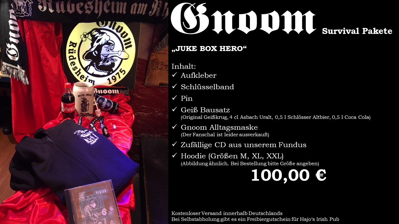 GNOOM SURVIVAL PAKET - JUKE BOX HERO 100,00 € | Aufkleber | Schlüsselband | Pin | Geiß Bausatz | Alltagsmaske (der Fanschal ist leider nicht mehr verfügbar) | CD | Hoodie